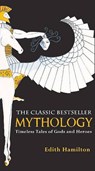 Mythology - HAMILTON,  Edith - 9780881030341