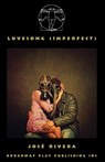 Lovesong (Imperfect) - Jose Rivera - 9780881458930