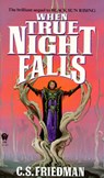Coldfire (2): when true night falls - c. s. friedman - 9780886776152