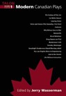 Modern Canadian Plays - Jerry Wasserman - 9780889226784