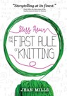 Bliss Adair and the First Rule of Knitting - Jean Mills - 9780889956841
