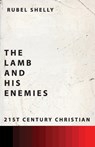 The Lamb and His Enemies - Dr Rubel Shelly - 9780890984727