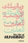 Life of Muhammad - Muhammad Husayn Haykal - 9780892591374