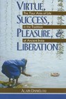 Virtue, Success, Pleasure and Liberation - Alain Danielou - 9780892812189