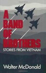 A Band of Brothers - Walter McDonald ; Robert Flynn - 9780896722095