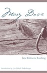 Mary Dove - Jane Gilmore Rushing - 9780896725034