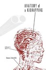 Anatomy of a Kidnapping - Steven L. Berk - 9780896729346