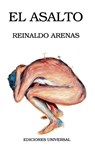 El Asalto (Coleccion Caniqui) - Reinaldo Arenas - 9780897295963