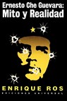 Ernesto Che Guevara - Enrique Ros - 9780897299886