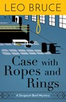Case with Ropes and Rings - Leo Bruce - 9780897330350