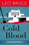 Cold Blood: A Sergeant Beef Mystery - Leo Bruce - 9780897330381