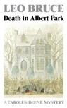Death in Albert Park - BRUCE,  Leo - 9780897330732