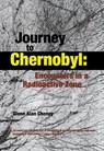 Journey to Chernobyl - CHENEY,  Glenn Alan - 9780897334181