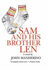 Sam and His Brother Len - John Manderino - 9780897337779