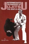 Intermediate Techniques of Jujitsu: The Gentle Art, Vol. 2 - George Kirby - 9780897501286
