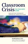 Classroom Crisis - Kendall Johnson - 9780897934329
