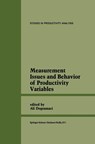 Measurement Issues and Behavior of Productivity Variables - Ali Dogramaci - 9780898381719