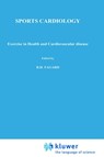 Sports Cardiology - R. Fagard ; I.E. Bekaert - 9780898387827