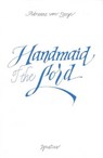 Handmaid of the Lord - SPEYR,  Adrienne Von - 9780898700428