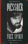 Reinhold Messner, Free Spirit -  - 9780898865738