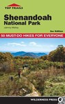 Top Trails: Shenandoah National Park - Johnny Molloy - 9780899978789