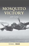 Mosquito Victory - Jack (Author) Currie - 9780907579335