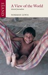 A View of the World - Norman Lewis - 9780907871439
