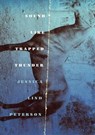 Sound Like Trapped Thunder - PETERSON,  Jessica Lind - 9780910969062