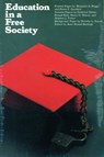 Education in a Free Society - Anne Burleigh - 9780913966457