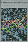 Economics & the Public Welfare - Benjamin Anderson - 9780913966693