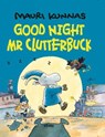 Goodnight, Mr. Clutterbuck - Mauri Kunnas - 9780914671763