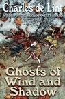 Ghosts of Wind and Shadow - Charles de Lint - 9780920623503