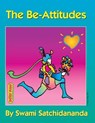 The Be-Attitudes: Reflections on the Beatitudes - Swami Satchidananda - 9780932040091