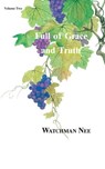 Full of Grace and Truth Vol 2 - Watchman Nee - 9780935008517