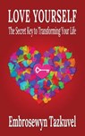 Love Yourself - Embrosewyn Tazkuvel - 9780938001867