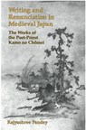 Writing and Renunciation in Medieval Japan - PANDEY,  Rajyashree - 9780939512867