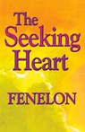 The Seeking Heart - Fenelon - 9780940232495