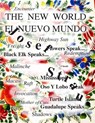 Josef Strau - The New World 2, Travels in Turtle Island - Fernando Mesta ; Solveig Ovstebo ; Jose Rojas ; Jay Sanders ; Josef Strau ; Stefan Tcherepnin ; Bernadette Van-huy ; Antek Walczak - 9780941548632