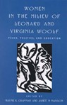 Women in the Milieu of Leonard and Virginia Woolf - CHAPMAN,  Wayne K. ; Manson, Janet M. - 9780944473382