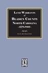 Land Warrants of Bladen County, North Carolina, 1778-1803 - Albert Bruce Pruitt - 9780944992814