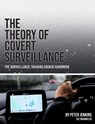 The Theory of Covert Surveillance - Peter Jenkins - 9780953537860