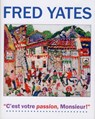 Fred Yates - Francis Mallett - 9780955266720