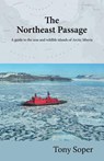 The Northeast Passage - SOPER,  Tony - 9780955380129