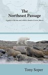 The Northeast Passage - SOPER,  Tony - 9780955380136