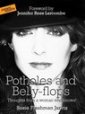 Potholes and Bellyflops - Susie Flashman Jarvis - 9780955913587