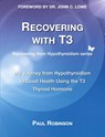 Recovering with T3 - Paul Robinson - 9780957099340