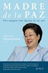 Madre de la Paz: Memorias de Hak Ja Han Moon - Hak Ja Han Moon - 9780960103164