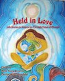 Held in Love - Molly Young Brown ; Carolyn Wilbur Treadway - 9780961144463