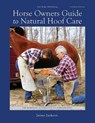 Horse Owners Guide to Natural Hoof Care - Jaime Jackson - 9780965800792