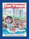 The Great Caribbean Lionfish Escape - Dominique Serafini - 9780973059878